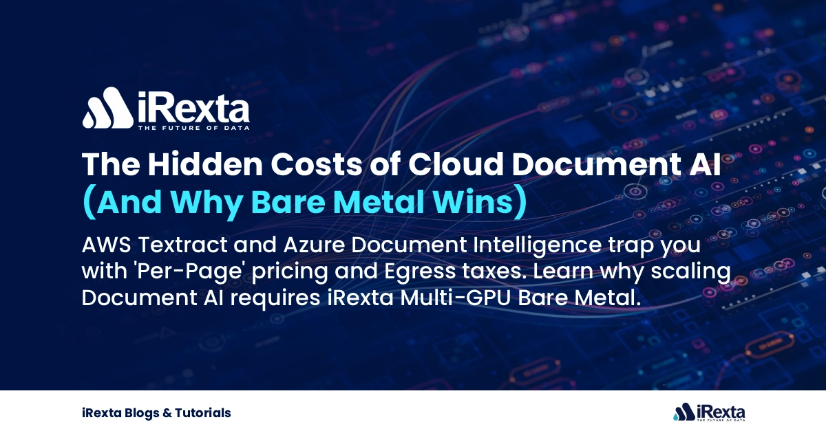 Cloud Document AI vs Bare Metal: Hidden Costs | iRexta