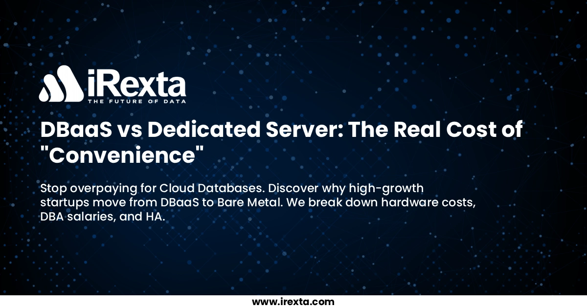 DBaaS vs. Dedicated Servers: The Real Cost of "Convenience"