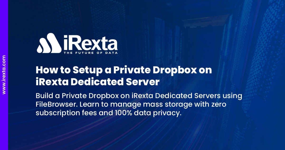A digital ad for iRexta features text on a blue background, promoting private Dropbox setup on iRexta servers. Emphasizes mass storage management, zero fees, and data privacy. Logo and branding are prominently displayed.